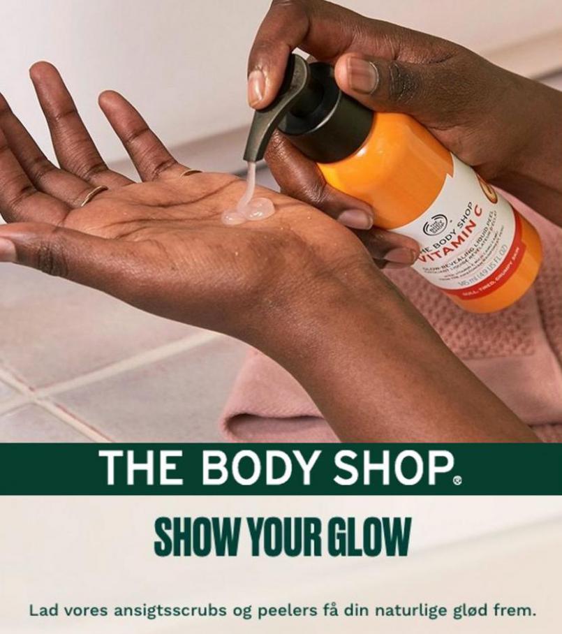 Show your glow . The Body Shop (2021-05-15-2021-05-15)