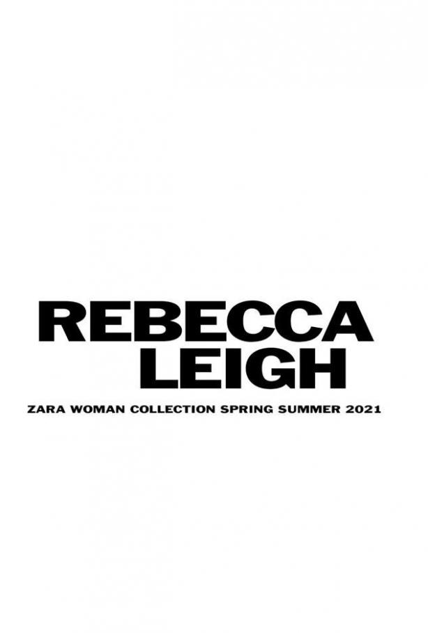 ZARA Woman Collection Spring/Summer 2021 - Rebecca Leigh. ZARA (2021-07-09-2021-07-09)