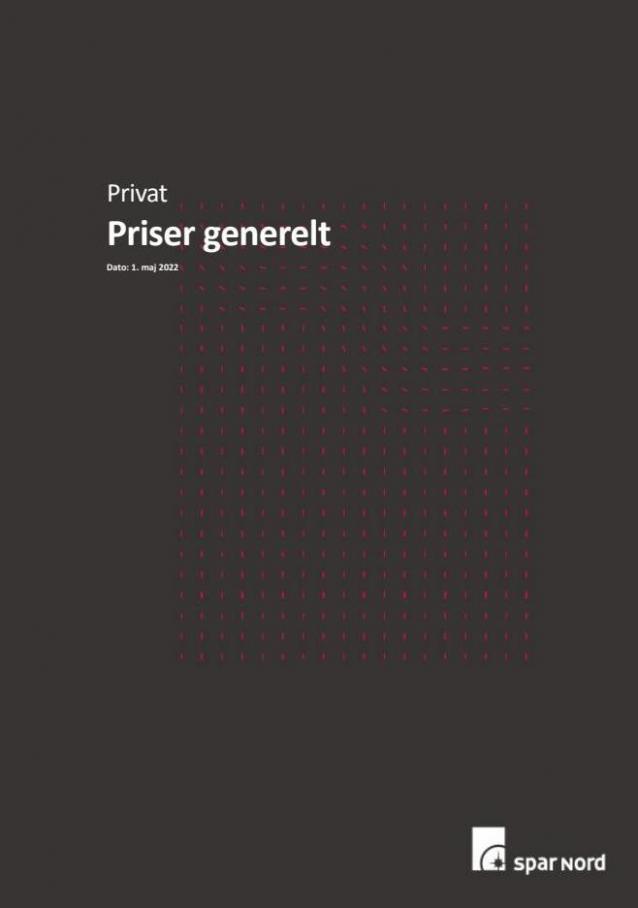 Privat Priser Generelt. Spar Nord Bank (2022-05-31-2022-05-31)