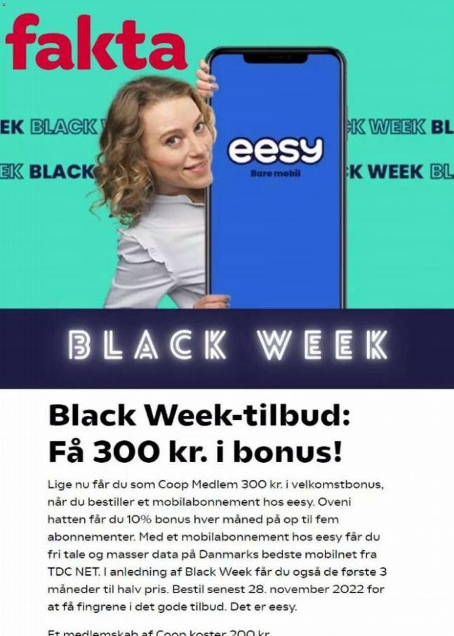 Black Week tilbud: Få 300 kr. i bonus!. Fakta (2022-11-28-2022-11-28)